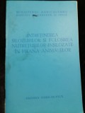 INTRETINEREA SILOZURILOR SI FOLOS. NUTRETURILOR INSILOZATE IN HRANA ANIMALELOR