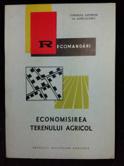 RECOMANDARI PRIVIND ECONOMISIREA TERENULUI AGRICOL - CONS. SUP. AL AGRIC. 1967 foto