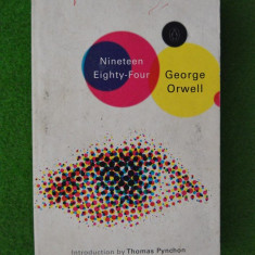 DD - Nineteen Eighty-Four, de George Orwell, Penguin Books 2003, 355 pagini