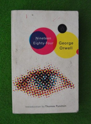 DD - Nineteen Eighty-Four, de George Orwell, Penguin Books 2003, 355 pagini foto