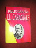 Bibliografia I.L.Caragiale - M.Apolzan , M.Bucur - Vol.1