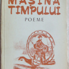 DAMIAN NECULA - MASINA TIMPULUI (POEME) [editia princeps, 1975 / tiraj 500 ex.]