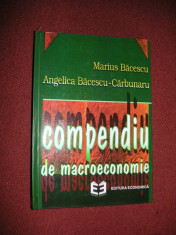 Compendiu de macroeconomie - Marius Bacescu , Angelica Bacescu - Carbunaru foto