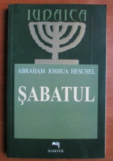 Abraham Joshua Heschel - Sabatul foto
