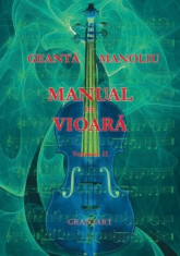 Geanta, Manoliu - Manual de vioara vol. II, autor Geanta, Manoliu foto