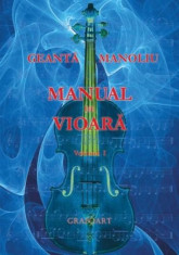 Geanta, Manoliu - Manual de vioara vol. I, autor Geanta, Manoliu foto
