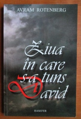 Avram Rotenberg - Ziua in care s-a tuns David foto