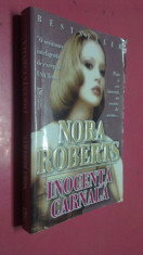 NORA ROBERTS - INOCENTA CARNALA ( NR 9999 ) foto