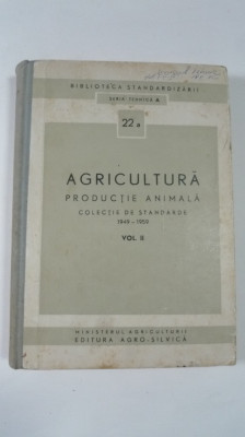 AGRICULTURA - PRODUCTIE ANIMALA - COLECTIE DE STANDARDE 1949 - 1959 - VOL II foto
