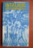 Horia Deleanu - Intalniri memorabile