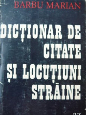 Dictionar de citate si locutiuni straine - Barbu Marian foto