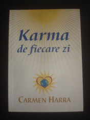 CARMEN HARRA - KARMA DE FIECARE ZI foto