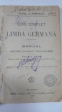 CURS COMPLET DE LIMBA GERMANA - MANUAL PENTRU CLASA a- II -a SECUNDARA - 1927