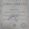 CURS COMPLET DE LIMBA GERMANA - MANUAL PENTRU CLASA a- II -a SECUNDARA - 1927