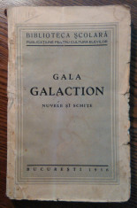 Gala Galaction - Nuvele si schite [1936] foto