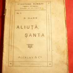 N.Gane- Aliuta . Santa - Nuvele in prima editie 1916 Colectia Scriitori Romani 3