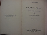 C.ANTONIADE (dedicatie/semnatura/exemplar de lux, numerotat -7) MACHIAVELLI