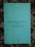 Antonio Negri / Constitutia timpului Prolegomene