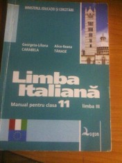 Limba italiana manual pentru clasa 11, limba III, editura LOGOS foto