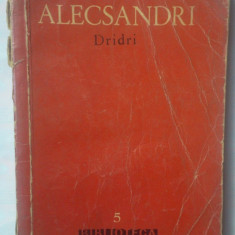 VASILE ALECSANDRI - DRI DRI