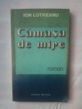 ION LOTREANU - CAMASA DE MIRE