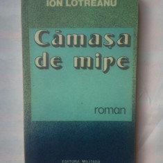 ION LOTREANU - CAMASA DE MIRE