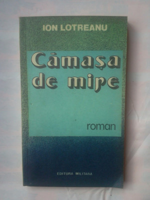 ION LOTREANU - CAMASA DE MIRE foto