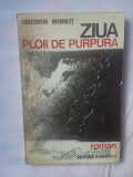 CONSTANTIN VREMULET - ZIUA PLOII DE PURPURA, 1979