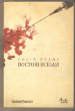 Colin Evans-Doctori Ucigasi, 2009
