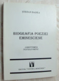 STEFAN BADEA - BIOGRAFIA POEZIEI EMINESCIENE:CONSTITUIREA TEXTULUI POETIC (1997)