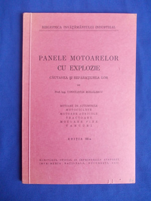 CONSTANTIN MIHAILESCU - PANELE MOTOARELOR CU EXPLOZIE - EDITIA III-A - 1939 foto