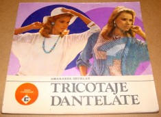 TRICOTAJE DANTELATE - Smaranda Sburlan foto