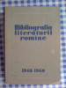Z2 BIBLIOGRAFIA LITERATURII ROMANE 1948-1960