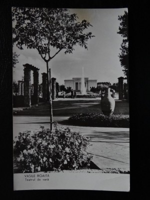 SEPT15-Vedere/Carte postala-Vasile Roaita-Teatrul de vara-circulata foto