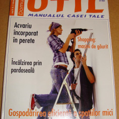 Revista Domus UTIL / Manualul casei tale - nr. 2 februarie 2007