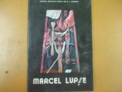 Marcel Lupse desen pictura album prezentare expozitie 1989 Bucuresti Orizont foto