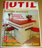 Revista Domus UTIL / Manualul casei tale - nr. 8 August 2007