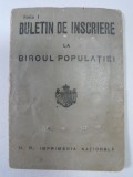 BULETIN DE INSCRIERE LA BIROUL POPULATIEI - 1944, Documente