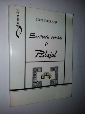 Scriitorii romani si Blajul &amp;ndash; ION Buzasi- 1997 foto