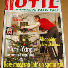 Revista Domus UTIL / Manualul casei tale - nr. 12 Decembrie 2006