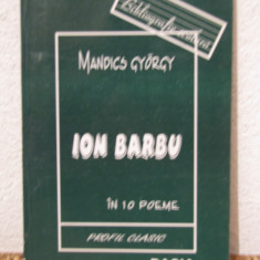 ION BARBU IN 10 POEME -MANDICS GYORGY