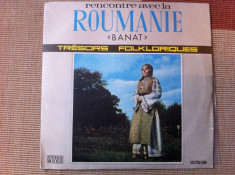 BANAT Rencontre avec la roumanie disc vinyl muzica populara folclor lp foto