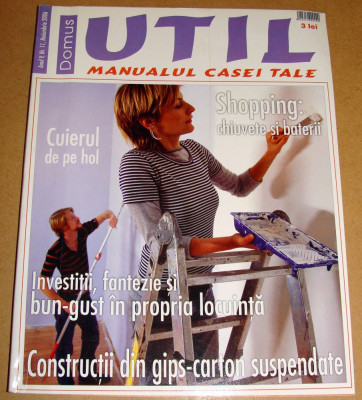 Revista Domus UTIL / Manualul casei tale - nr. 11 Noiembrie 2006 foto