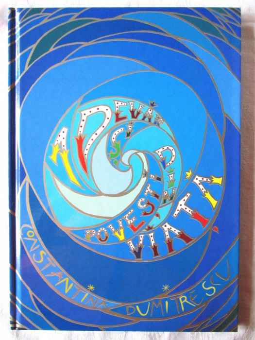 ADEVAR SI POVESTI DIN VIATA, Ed. 2, Constantina Dumitrescu, 2015. Carte noua
