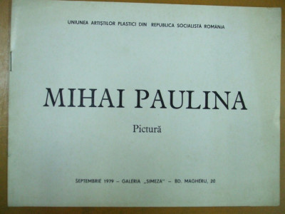 Mihai Paulina pictura album expozitie Simeza 1979 Bucuresti foto
