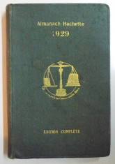 ALMANACH HACHETTE, PETITE ENCYCLOPEDIE POPULAIRE, EDITION 1929 foto