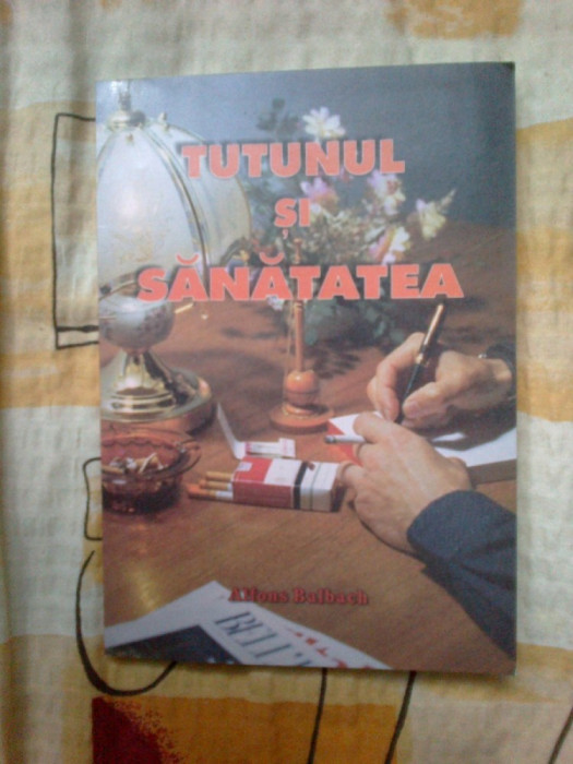 d10 Tutunul si sanatatea - Alfons Balbach