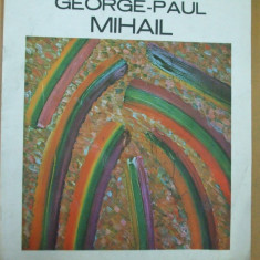 G. Paul Mihail pictura catalog expozitie Simeza Bucuresti 1991