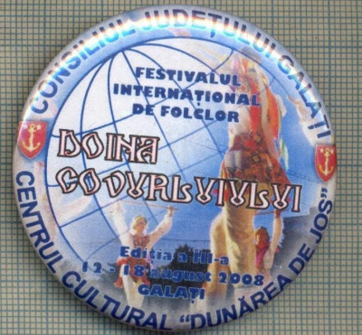 848 NEW INSIGNA - DOINA COVURLUIULUI -FESTIVAL DE FOLCLOR -starea care se vede foto