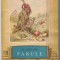 (C6523) LA FONTAINE - FABULE, VERSIUNEA ROMANEASCA DE TUDOR ARGHEZI